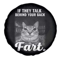 If They Talk Behind Your Back Fart Spare Tire Cover Cat Meme Funny Oddly Specific