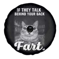 If They Talk Behind Your Back Fart Spare Tire Cover Cat Meme Funny Oddly Specific