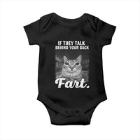 If They Talk Behind Your Back Fart Baby Onesie Cat Meme Funny Oddly Specific