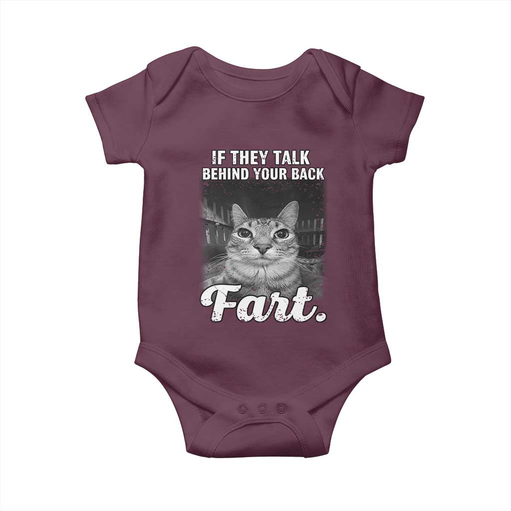 If They Talk Behind Your Back Fart Baby Onesie Cat Meme Funny Oddly Specific