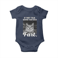 If They Talk Behind Your Back Fart Baby Onesie Cat Meme Funny Oddly Specific