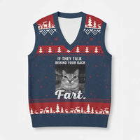 If They Talk Behind Your Back Fart V-Neck Knit Sweater Vest Cat Meme Funny Oddly Specific
