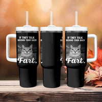 If They Talk Behind Your Back Fart Tumbler With Handle Cat Meme Funny Oddly Specific