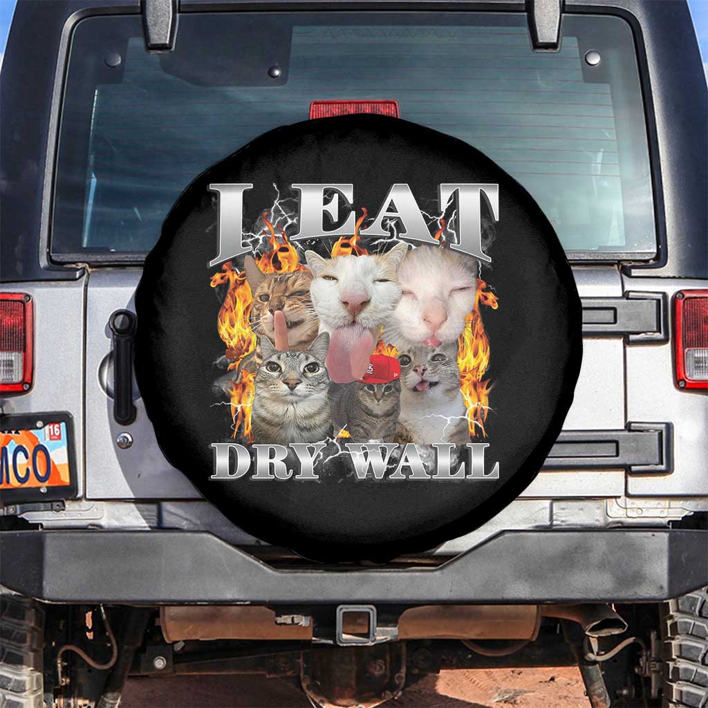 Funny Cat Meme Bootleg Graphic Spare Tire Cover I Eat Drywall Funny Weird Cursed Internet Memes