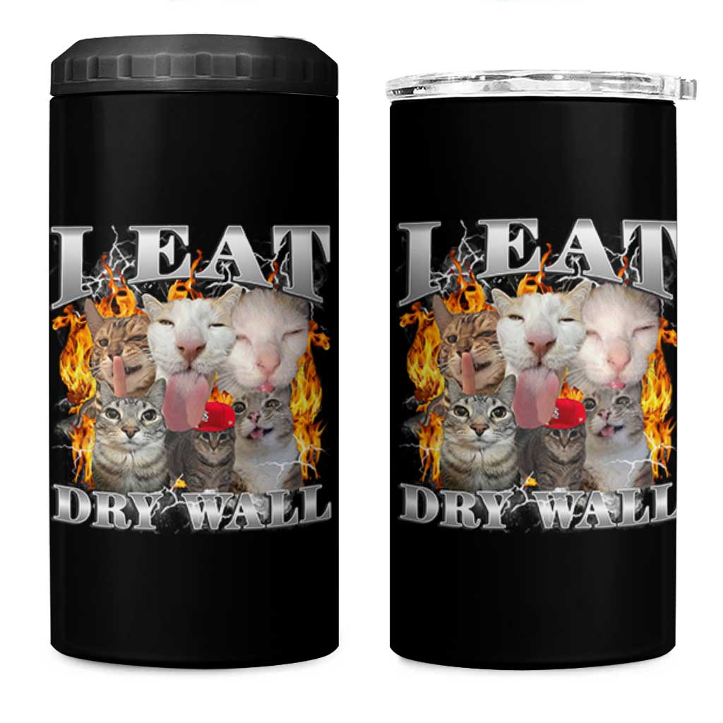 Funny Cat Meme Bootleg Graphic 4 in 1 Can Cooler Tumbler I Eat Drywall Funny Weird Cursed Internet Memes