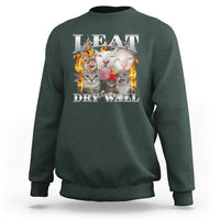 Funny Cat Meme Bootleg Graphic Sweatshirt I Eat Drywall Funny Weird Cursed Internet Memes