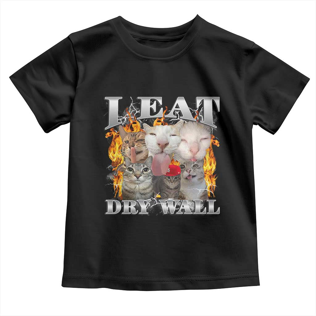 Funny Cat Meme Bootleg Graphic Toddler T Shirt I Eat Drywall Funny Weird Cursed Internet Memes