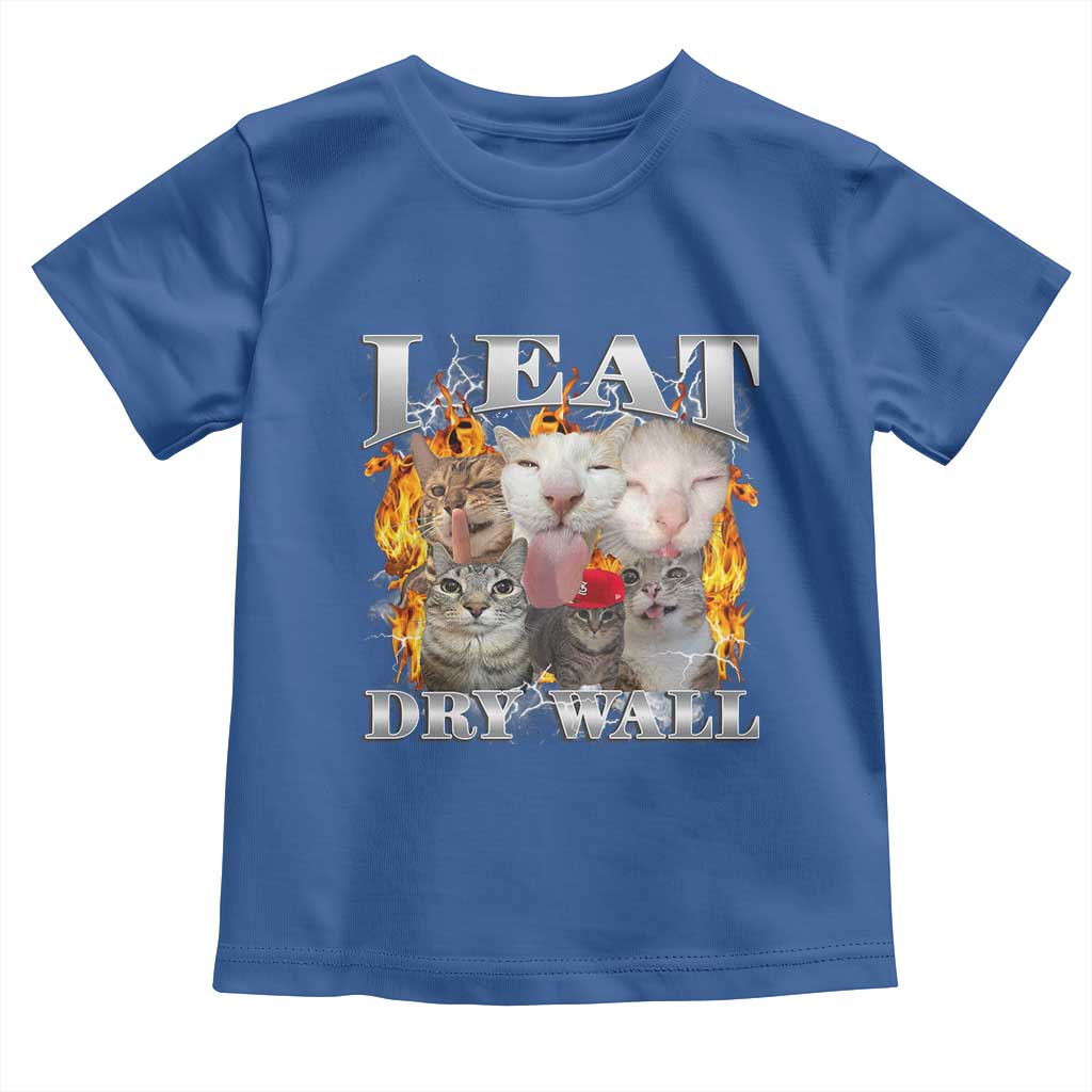 Funny Cat Meme Bootleg Graphic Toddler T Shirt I Eat Drywall Funny Weird Cursed Internet Memes