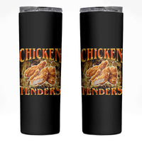 Funny Chicken Tenders Skinny Tumbler Funny Foodie Vintage 90s Bootleg Rap