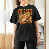 Funny Chicken Tenders T Shirt For Women Funny Foodie Vintage 90s Bootleg Rap