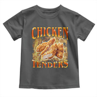 Funny Chicken Tenders Toddler T Shirt Funny Foodie Vintage 90s Bootleg Rap