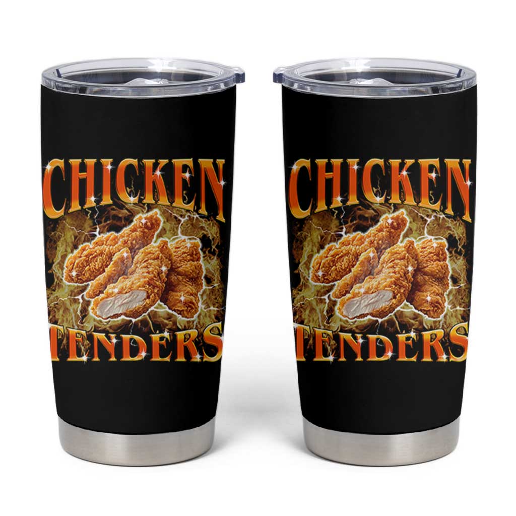 Funny Chicken Tenders Tumbler Cup Funny Foodie Vintage 90s Bootleg Rap