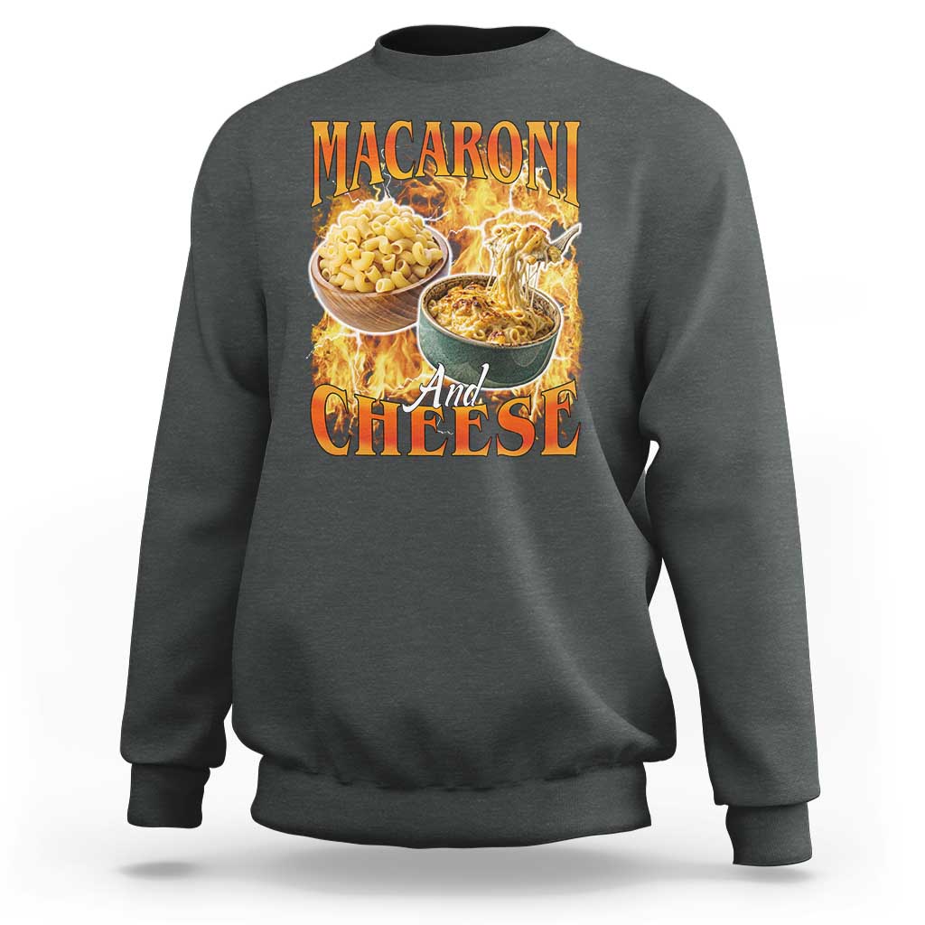 Macaroni And Cheese Meme Sweatshirt Vintage 90s Style Funny Foodie Bootleg Graphic