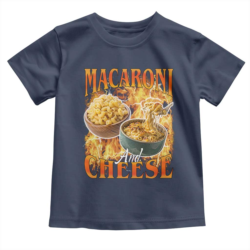 Macaroni And Cheese Meme Toddler T Shirt Vintage 90s Style Funny Foodie Bootleg Graphic
