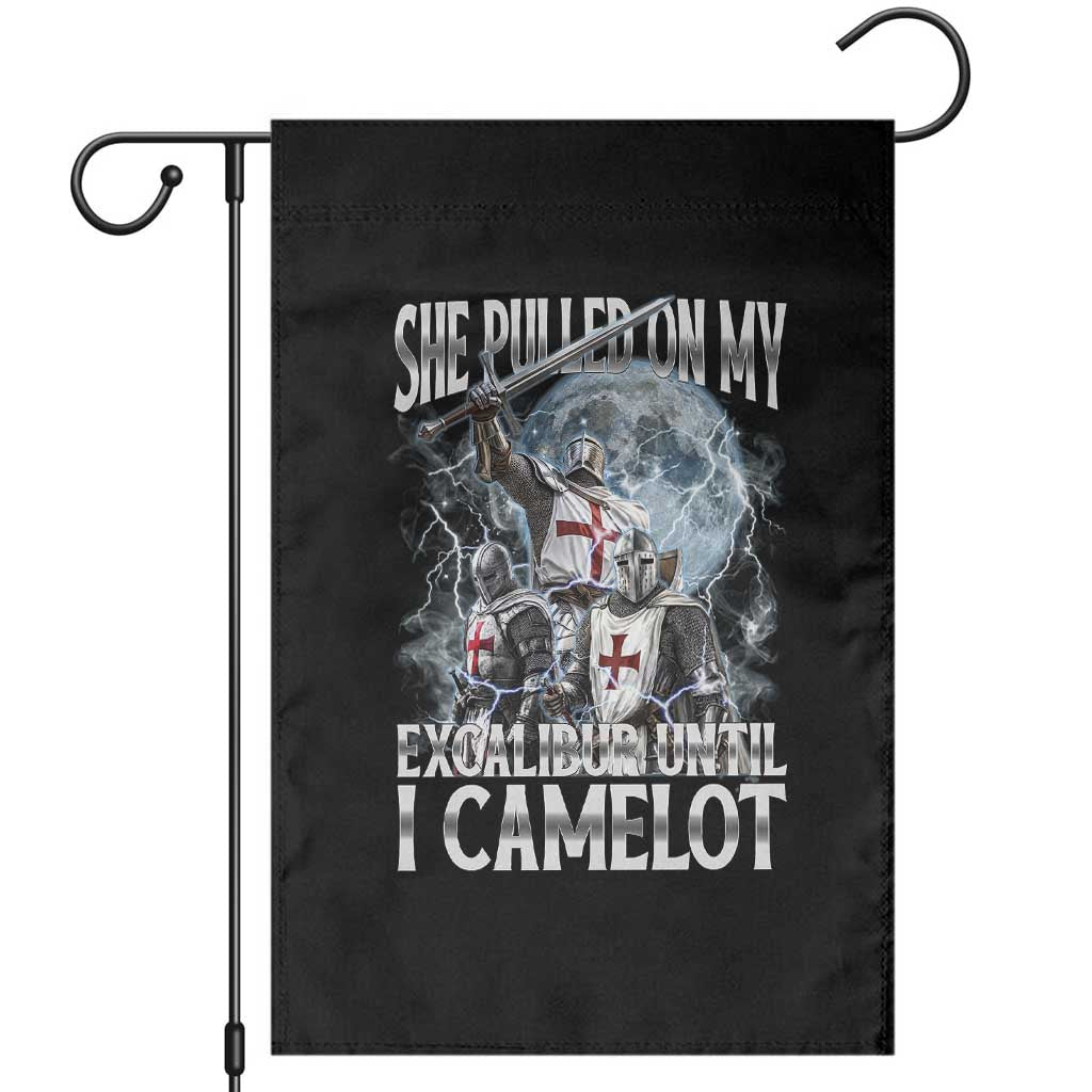 Funny Offensive Knight Meme Garden Flag She Pulled On My Excalibur Bootleg - Wonder Print Shop