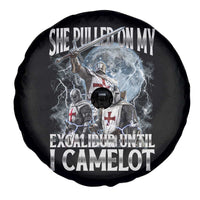 Funny Offensive Knight Meme Spare Tire Cover She Pulled On My Excalibur Bootleg - Wonder Print Shop