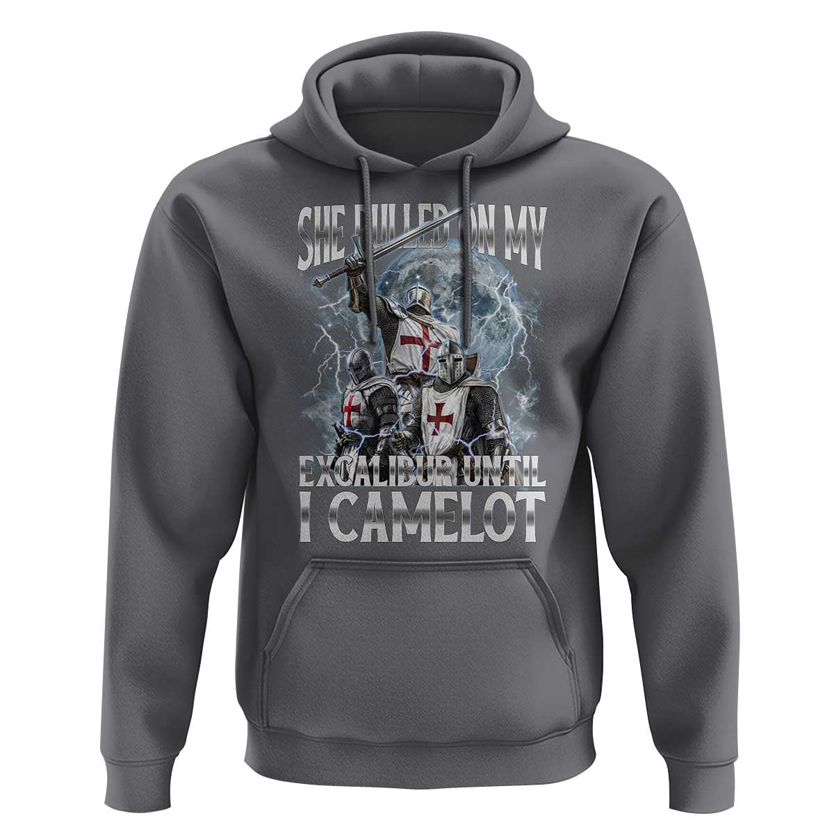 Funny Offensive Knight Meme Hoodie She Pulled On My Excalibur Bootleg - Wonder Print Shop