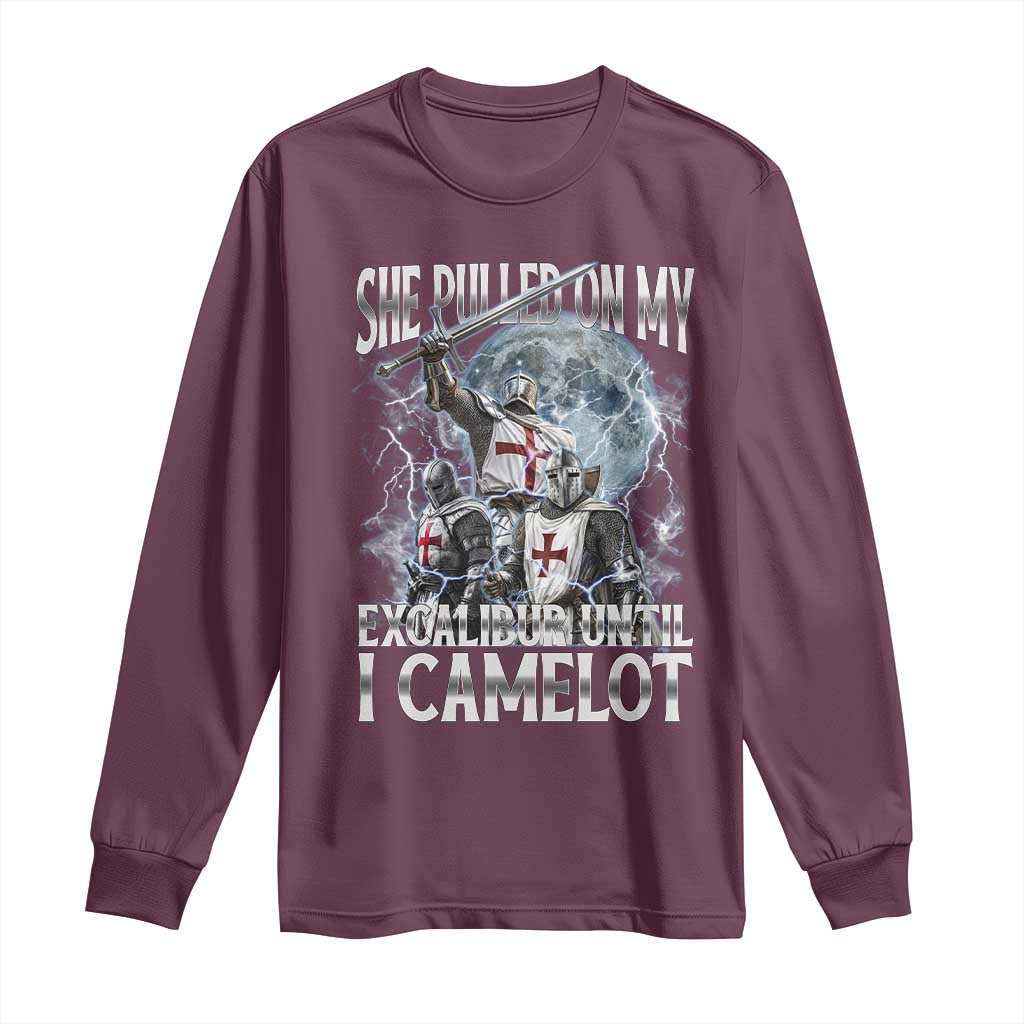 Funny Offensive Knight Meme Long Sleeve Shirt She Pulled On My Excalibur Bootleg - Wonder Print Shop