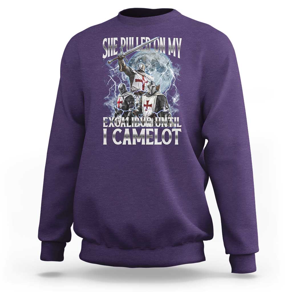 Funny Offensive Knight Meme Sweatshirt She Pulled On My Excalibur Bootleg - Wonder Print Shop