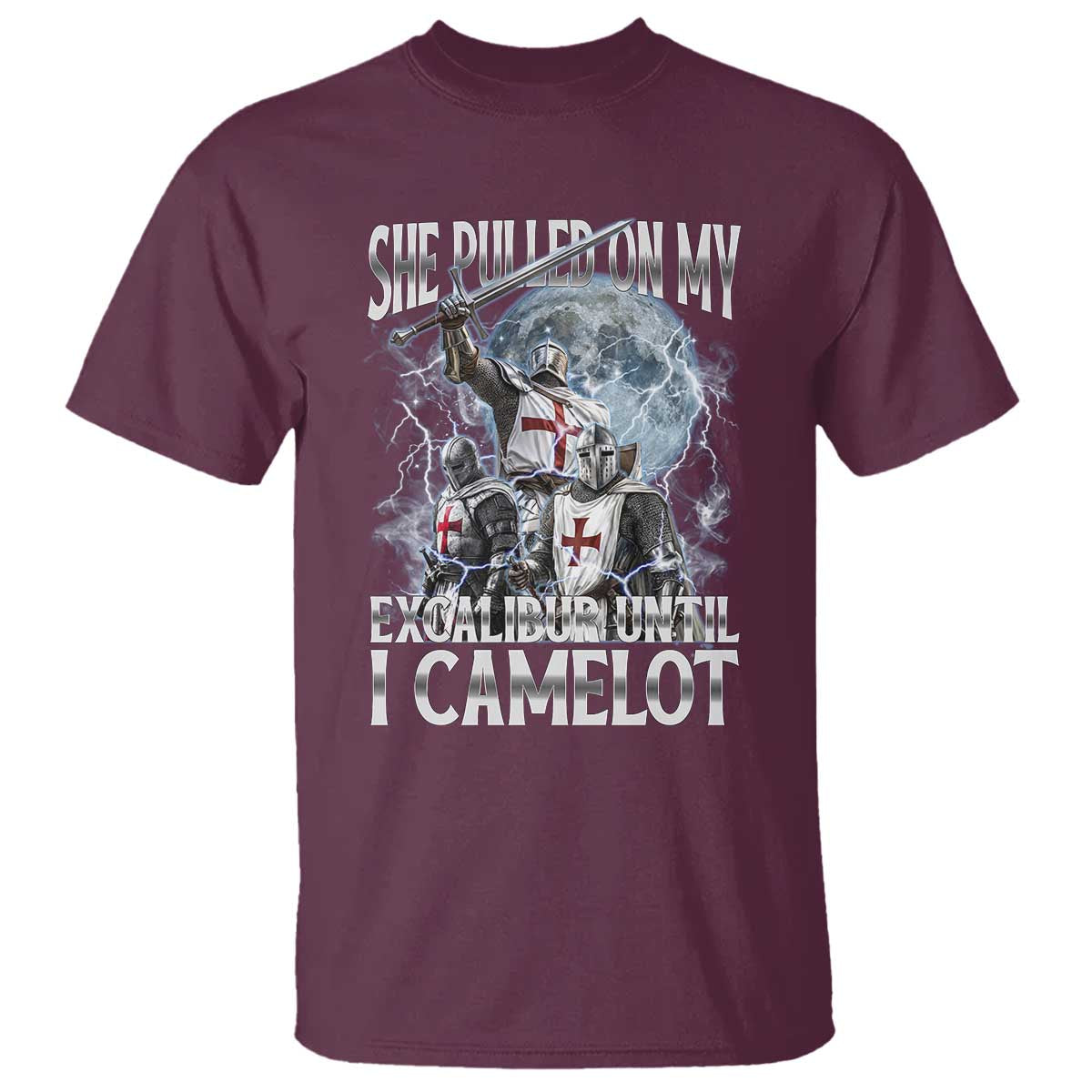 Funny Offensive Knight Meme T Shirt She Pulled On My Excalibur Bootleg - Wonder Print Shop