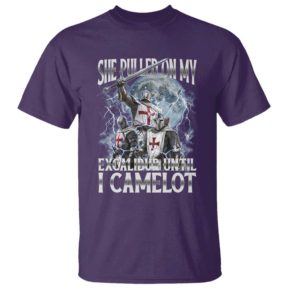 Funny Offensive Knight Meme T Shirt She Pulled On My Excalibur Bootleg - Wonder Print Shop
