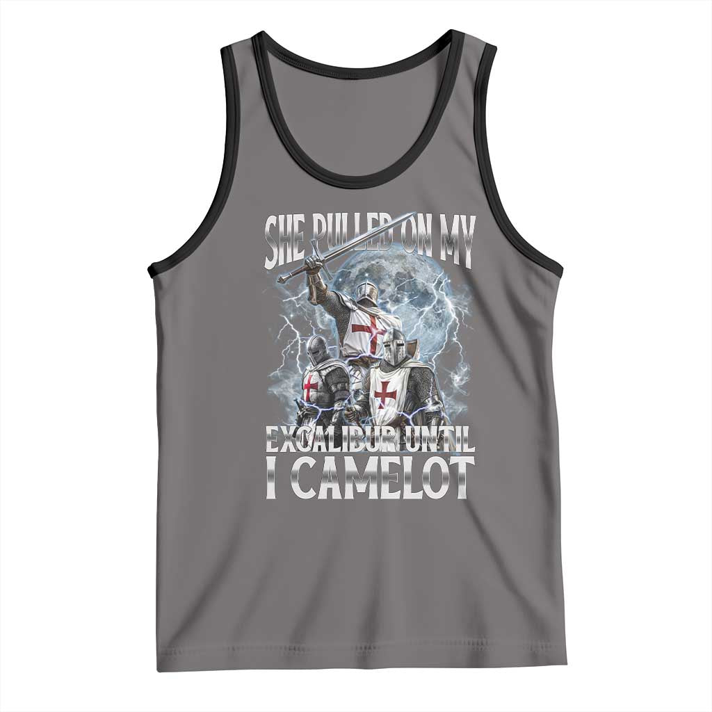 Funny Offensive Knight Meme Tank Top She Pulled On My Excalibur Bootleg - Wonder Print Shop