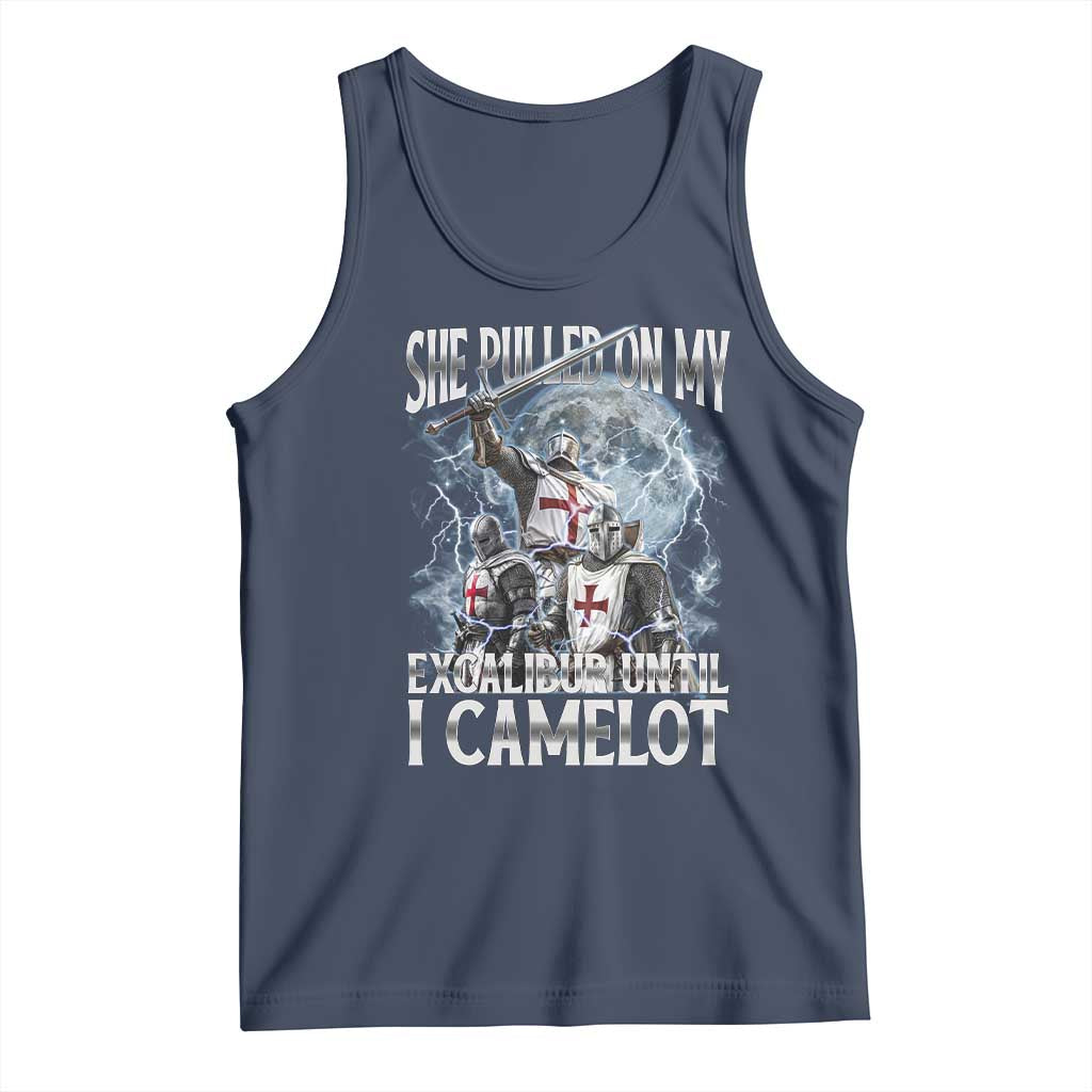 Funny Offensive Knight Meme Tank Top She Pulled On My Excalibur Bootleg - Wonder Print Shop