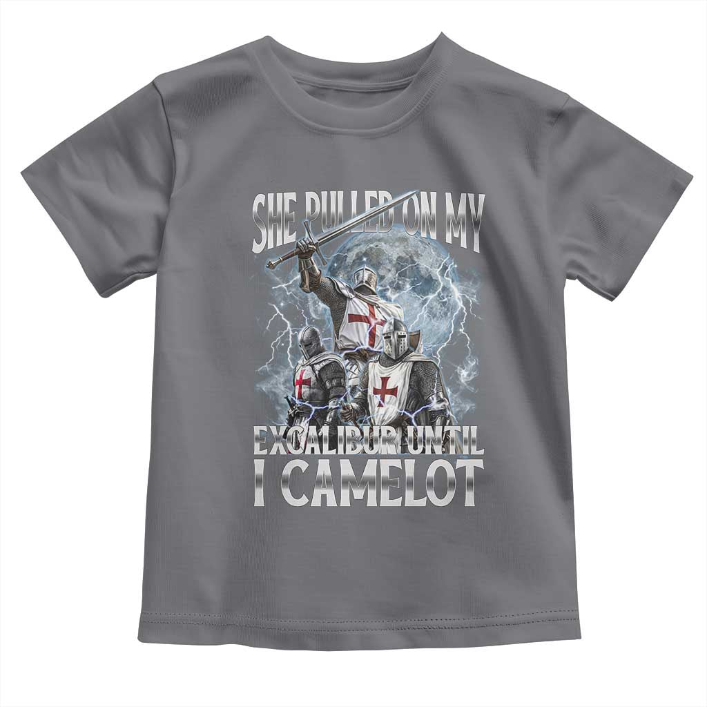 Funny Offensive Knight Meme Toddler T Shirt She Pulled On My Excalibur Bootleg - Wonder Print Shop