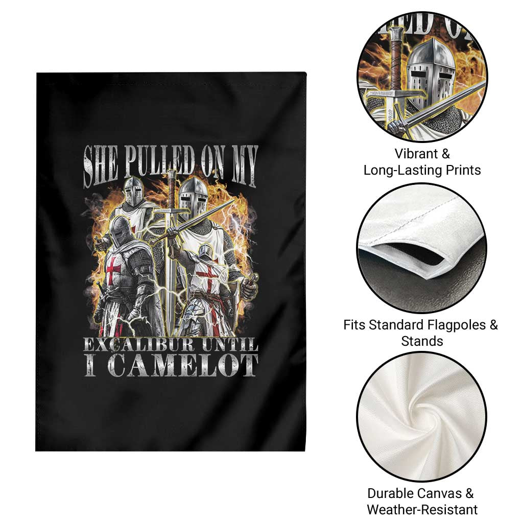 Funny Knight Meme Garden Flag She Pulled On My Excalibur Offensive Medieval Warrior Bootleg - Wonder Print Shop