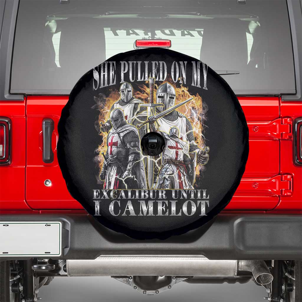 Funny Knight Meme Spare Tire Cover She Pulled On My Excalibur Offensive Medieval Warrior Bootleg - Wonder Print Shop