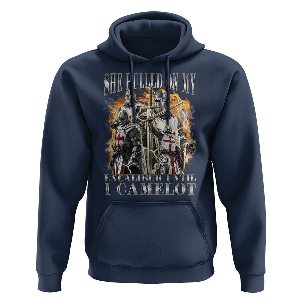 Funny Knight Meme Hoodie She Pulled On My Excalibur Offensive Medieval Warrior Bootleg - Wonder Print Shop