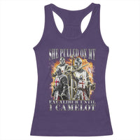 Funny Knight Meme Racerback Tank Top She Pulled On My Excalibur Offensive Medieval Warrior Bootleg - Wonder Print Shop
