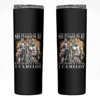 Funny Knight Meme Skinny Tumbler She Pulled On My Excalibur Offensive Medieval Warrior Bootleg - Wonder Print Shop