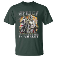 Funny Knight Meme T Shirt She Pulled On My Excalibur Offensive Medieval Warrior Bootleg - Wonder Print Shop