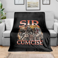 Knight Meme Throw Blanket Sir Cumcise Funny Bootleg Graphic - Wonder Print Shop
