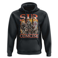 Knight Meme Hoodie Sir Cumcise Funny Bootleg Graphic - Wonder Print Shop