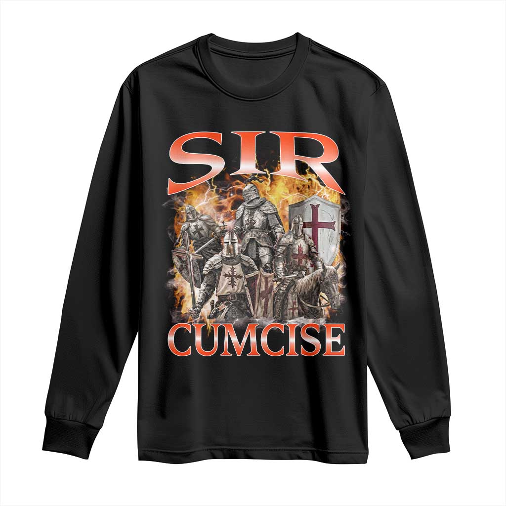 Knight Meme Long Sleeve Shirt Sir Cumcise Funny Bootleg Graphic - Wonder Print Shop