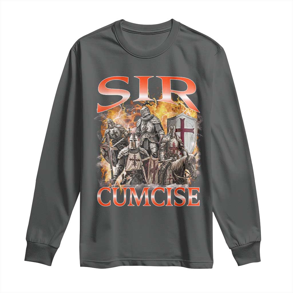 Knight Meme Long Sleeve Shirt Sir Cumcise Funny Bootleg Graphic - Wonder Print Shop