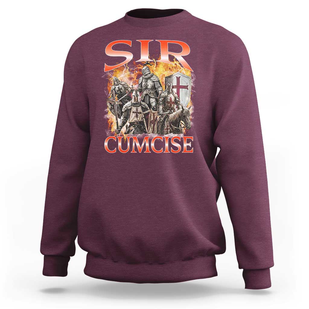 Knight Meme Sweatshirt Sir Cumcise Funny Bootleg Graphic - Wonder Print Shop