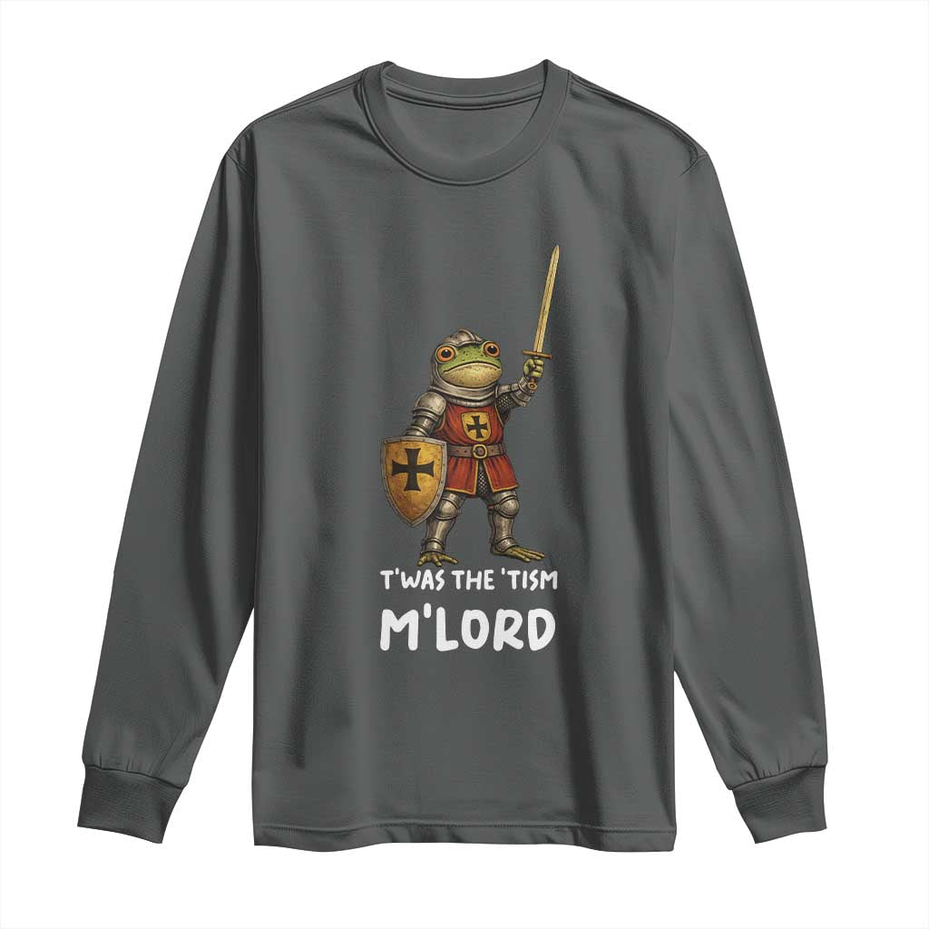 Knight Frog Long Sleeve Shirt Funny T'was The Tism M'Lord Vintage Autism Medieval