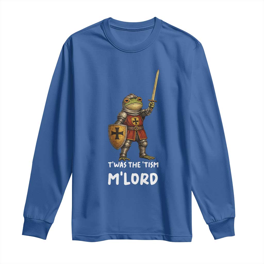 Knight Frog Long Sleeve Shirt Funny T'was The Tism M'Lord Vintage Autism Medieval