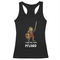 Knight Frog Racerback Tank Top Funny T'was The Tism M'Lord Vintage Autism Medieval