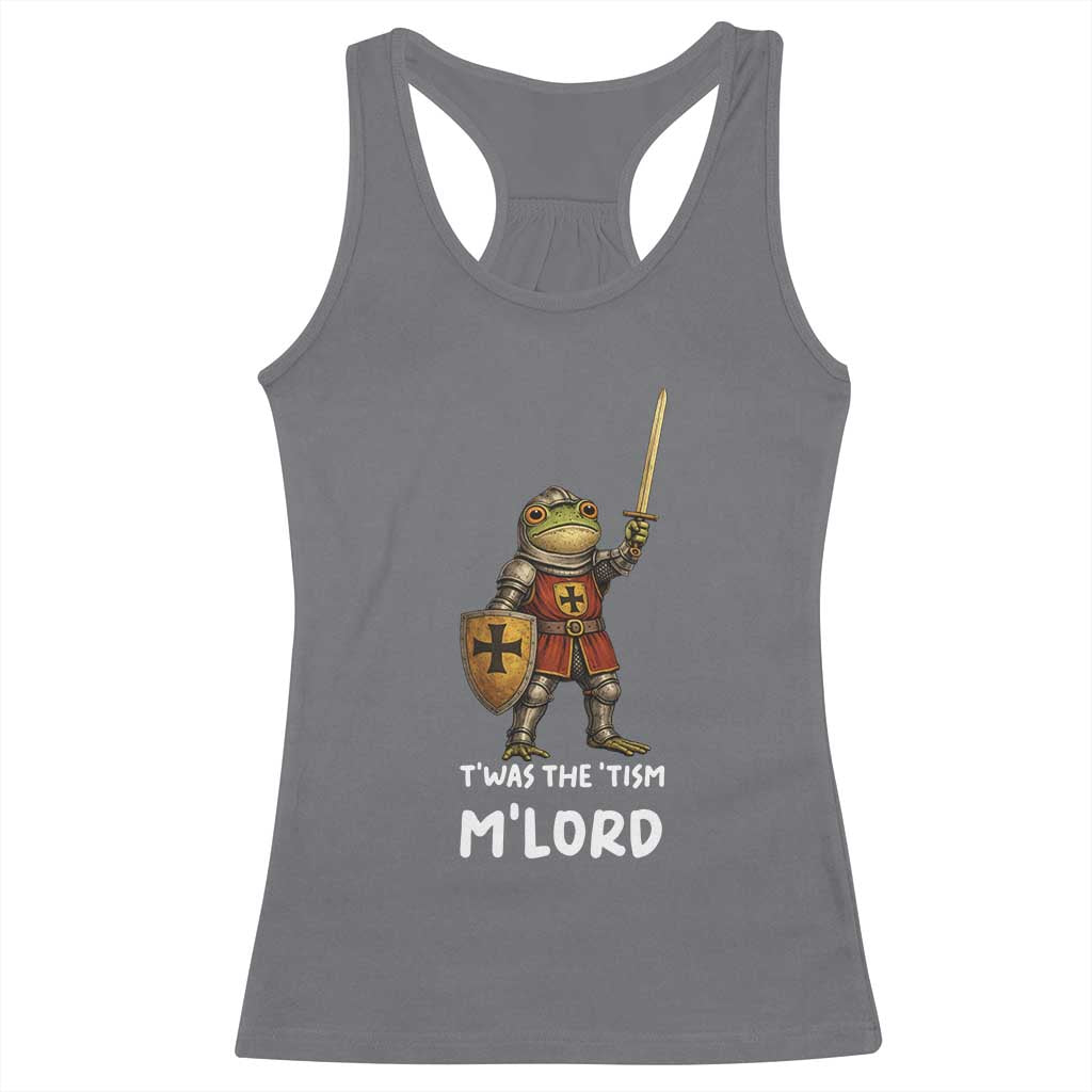 Knight Frog Racerback Tank Top Funny T'was The Tism M'Lord Vintage Autism Medieval
