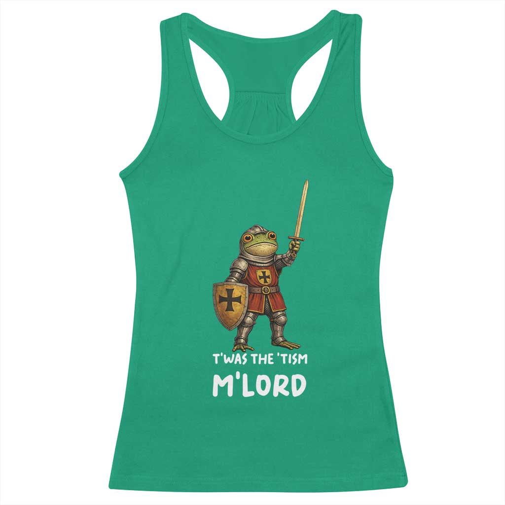 Knight Frog Racerback Tank Top Funny T'was The Tism M'Lord Vintage Autism Medieval