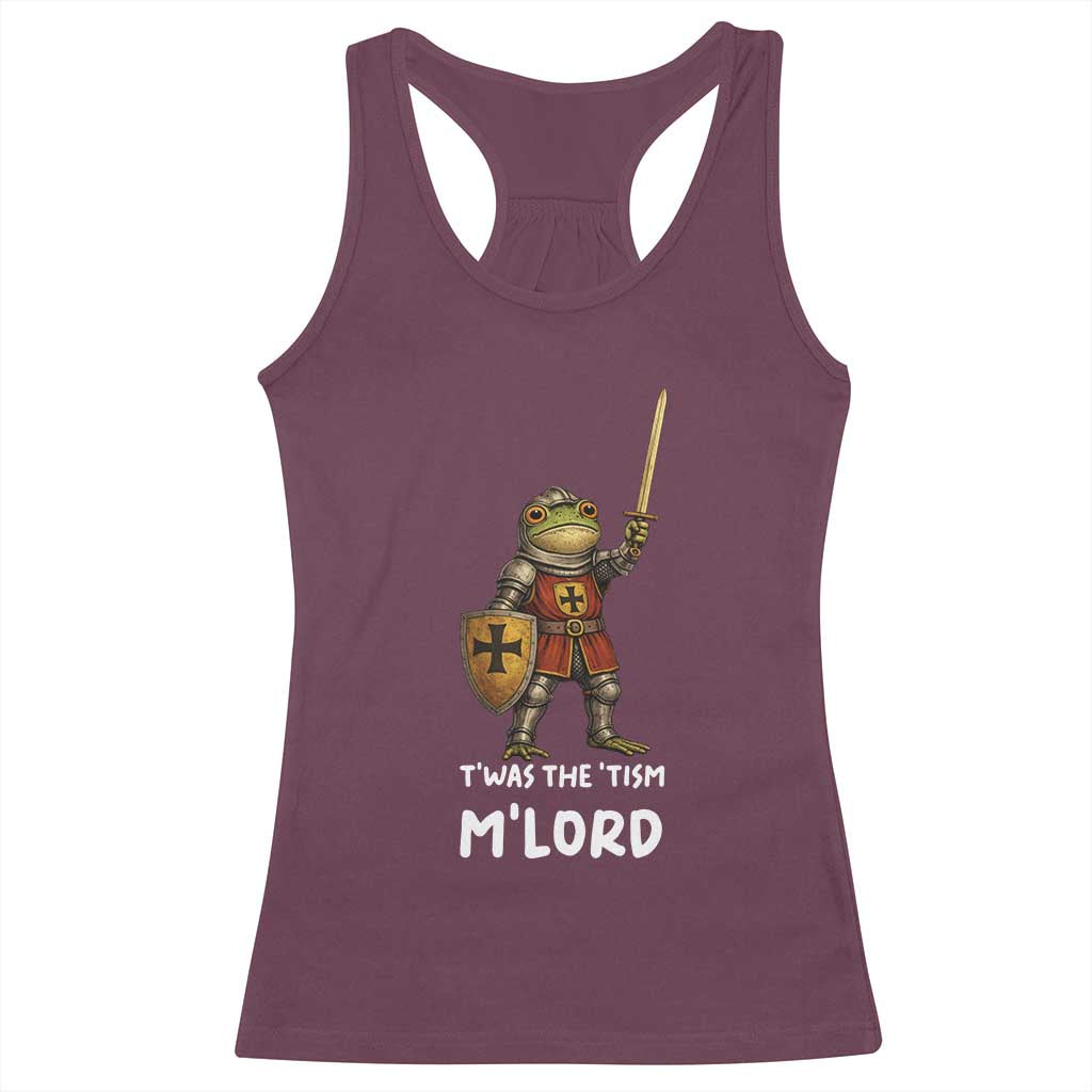 Knight Frog Racerback Tank Top Funny T'was The Tism M'Lord Vintage Autism Medieval