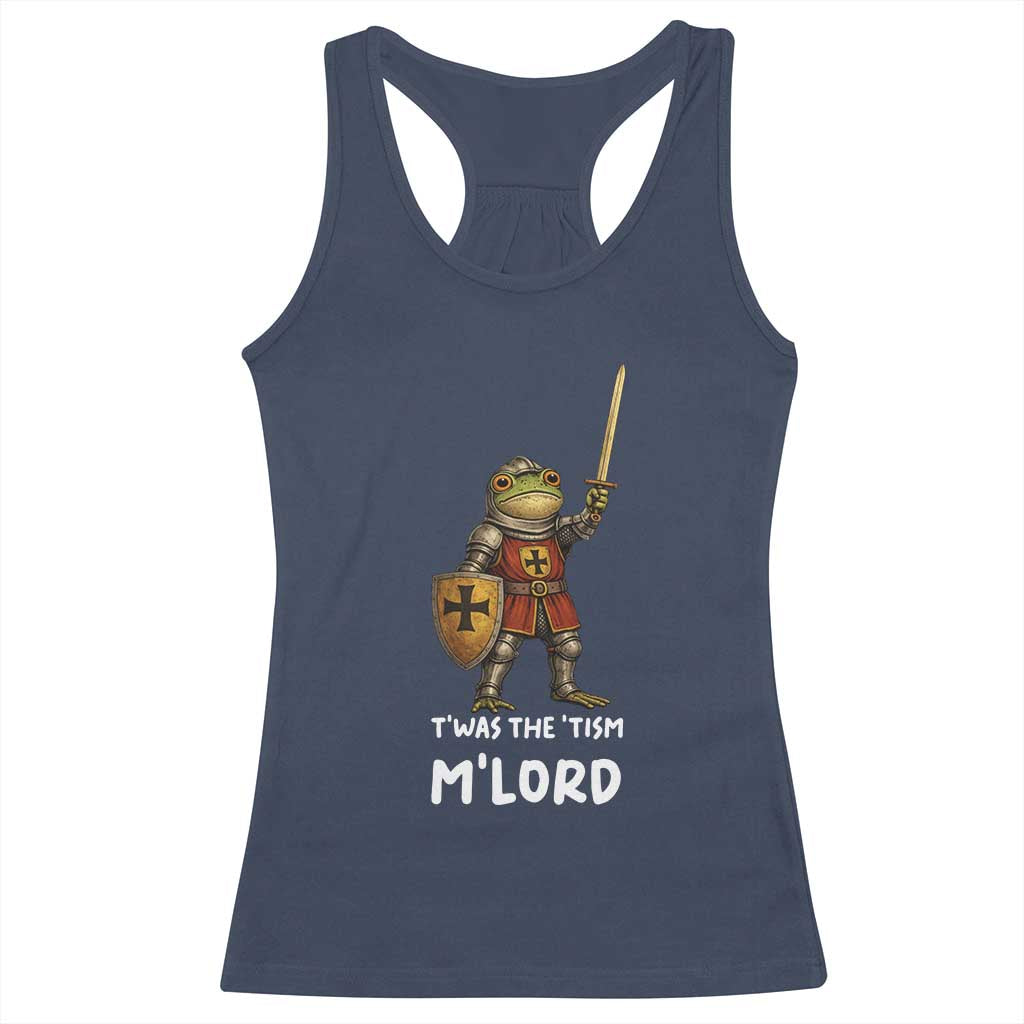 Knight Frog Racerback Tank Top Funny T'was The Tism M'Lord Vintage Autism Medieval
