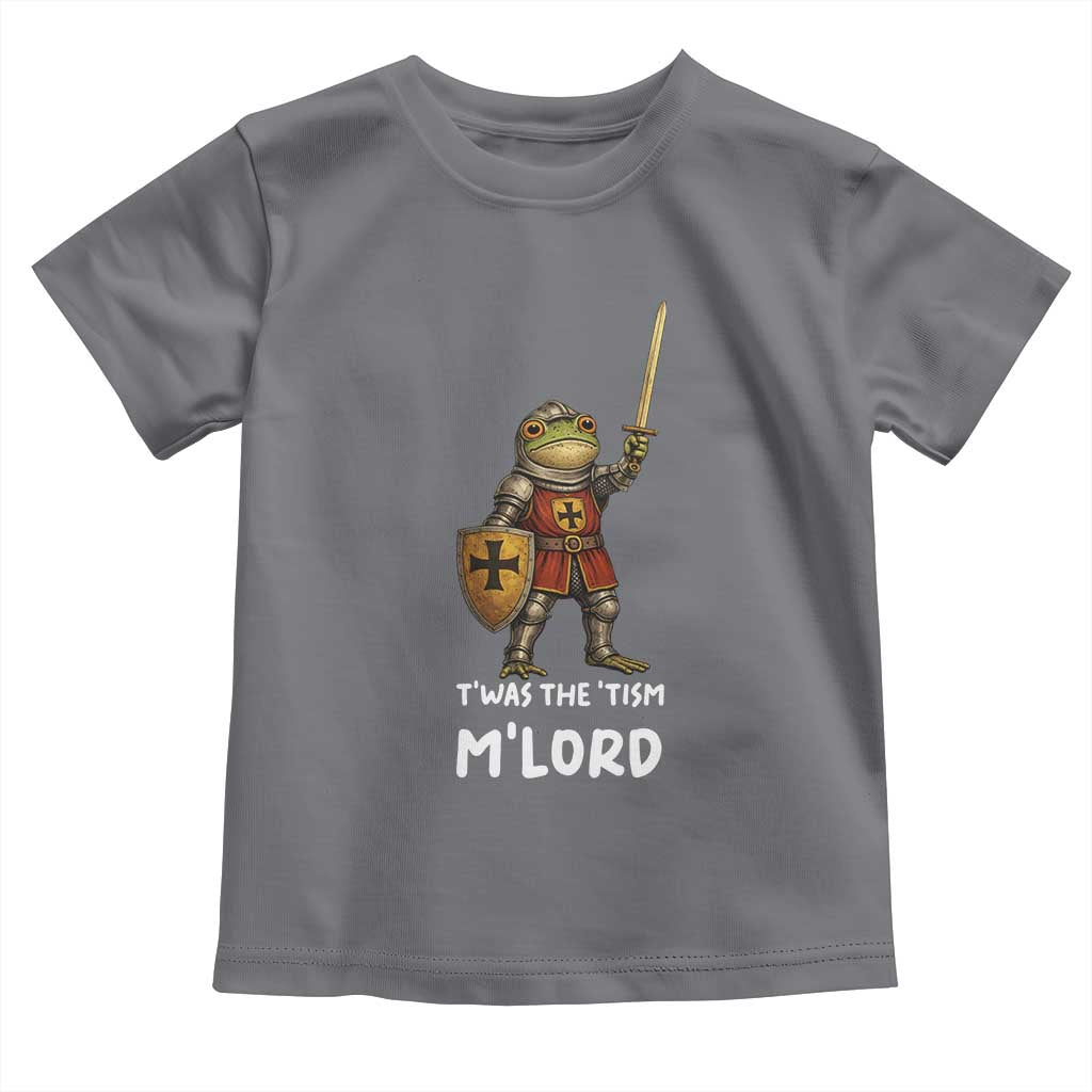 Knight Frog Toddler T Shirt Funny T'was The Tism M'Lord Vintage Autism Medieval