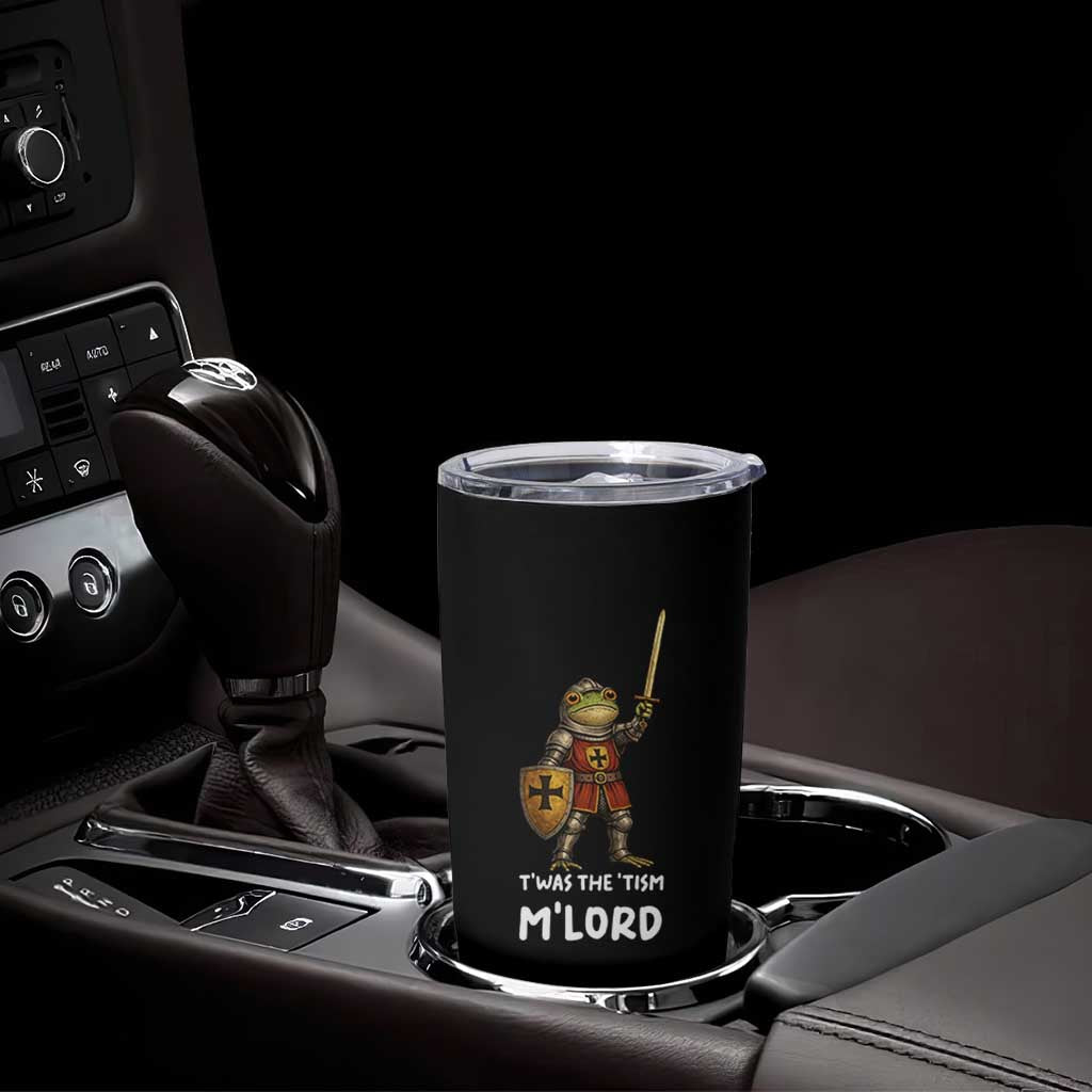 Knight Frog Tumbler Cup Funny T'was The Tism M'Lord Vintage Autism Medieval