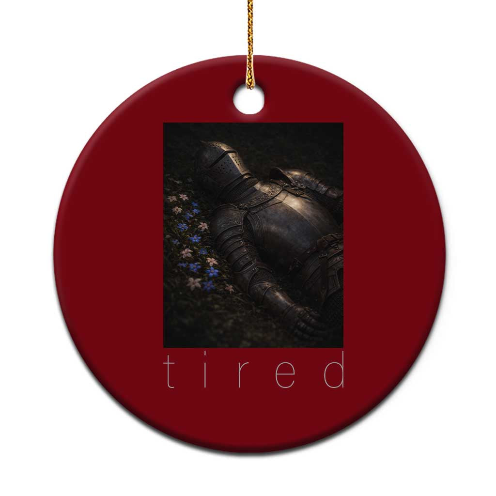 Tired Knight Ceramic Ornament Gothic Medieval Fantasy - Wonder Print Shop