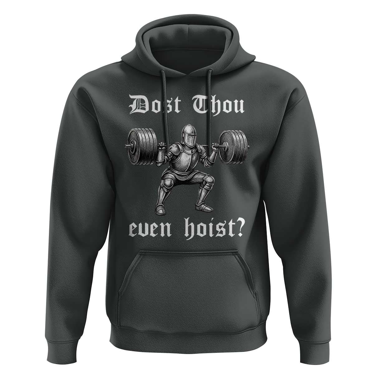 Knight Lifting Meme Hoodie Funny Medieval Gym Dost Thou Even Hoist - Wonder Print Shop